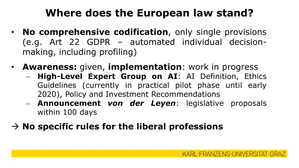 where does the european law stand