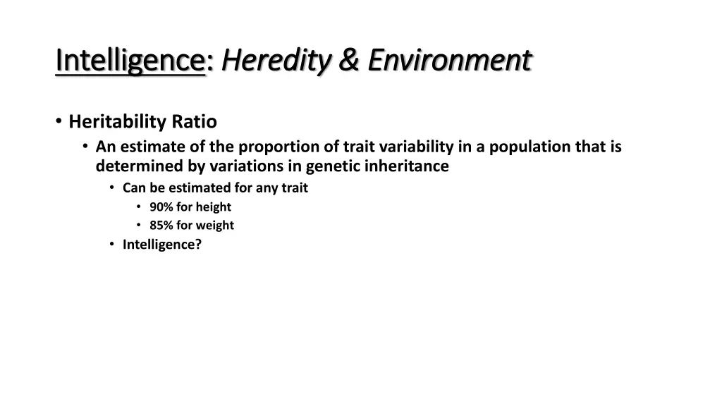 intelligence intelligence heredity environment 3