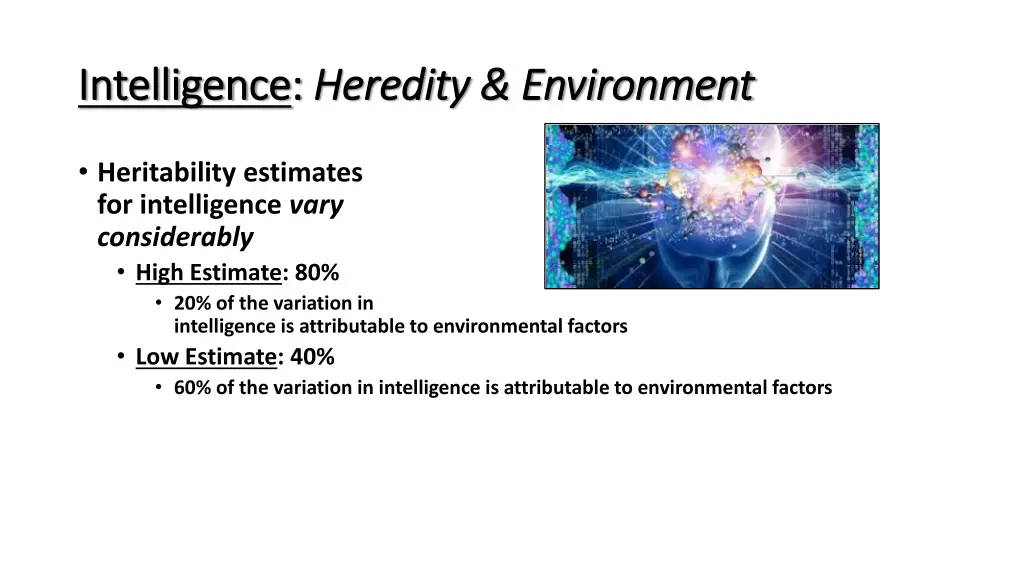 intelligence intelligence heredity environment 4