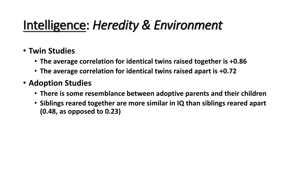 intelligence intelligence heredity environment 6