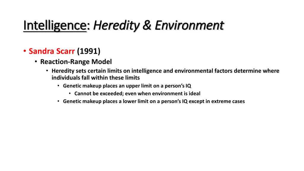 intelligence intelligence heredity environment 7