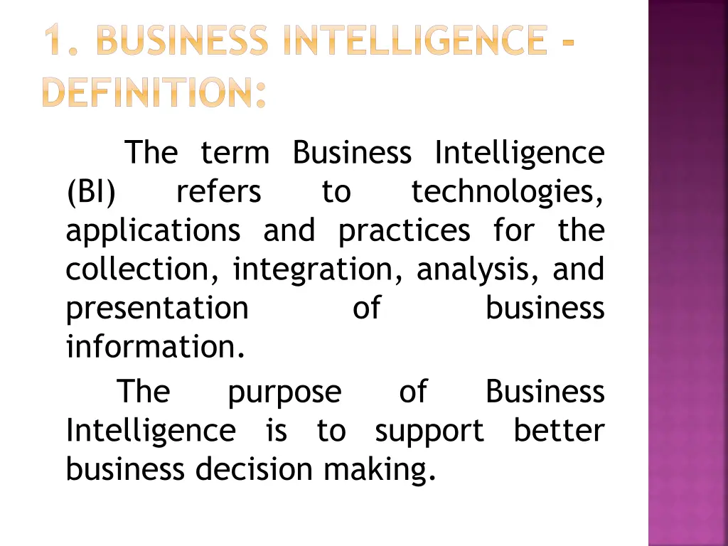 1 business intelligence definition