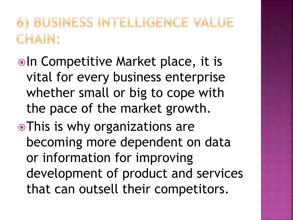 6 business intelligence value chain