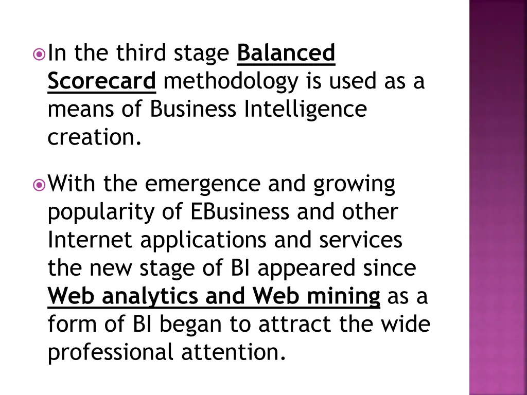 in the third stage balanced scorecard methodology