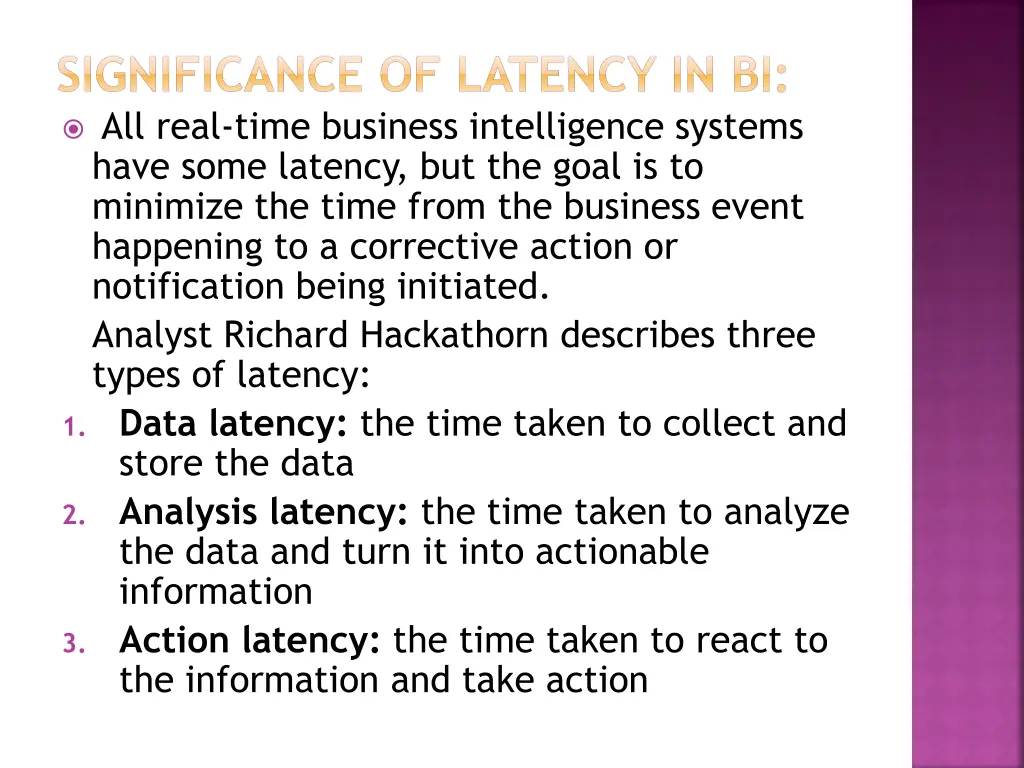 significance of latency in bi all real time