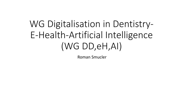 wg digitalisation in dentistry e health