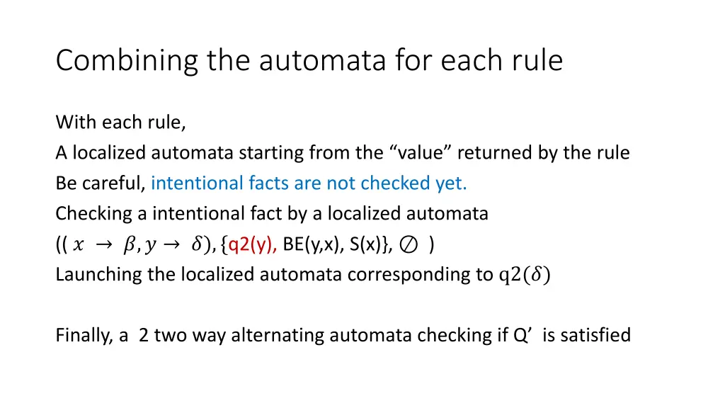 combining the automata for each rule