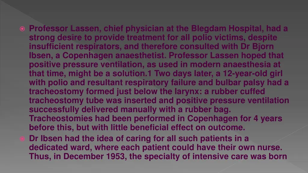 professor lassen chief physician at the blegdam