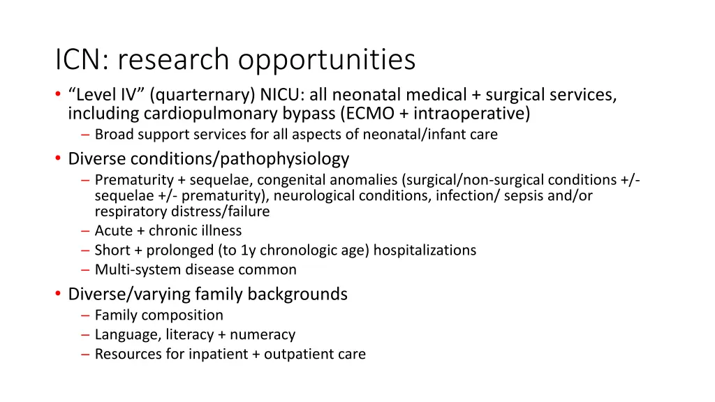 icn research opportunities level iv quarternary