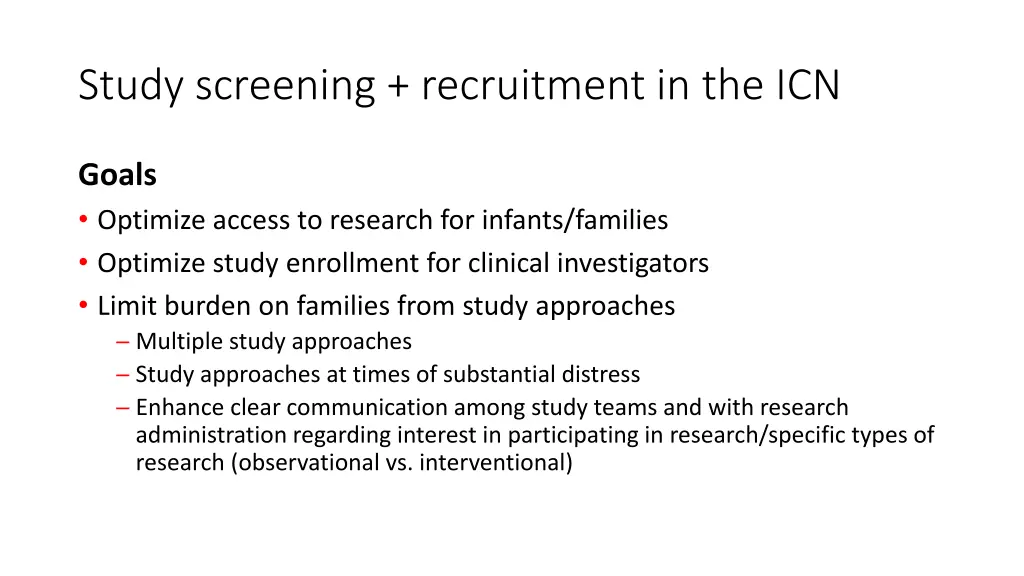 study screening recruitment in the icn