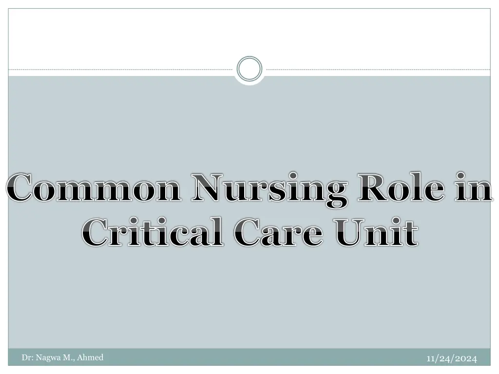 common nursing role in critical care unit