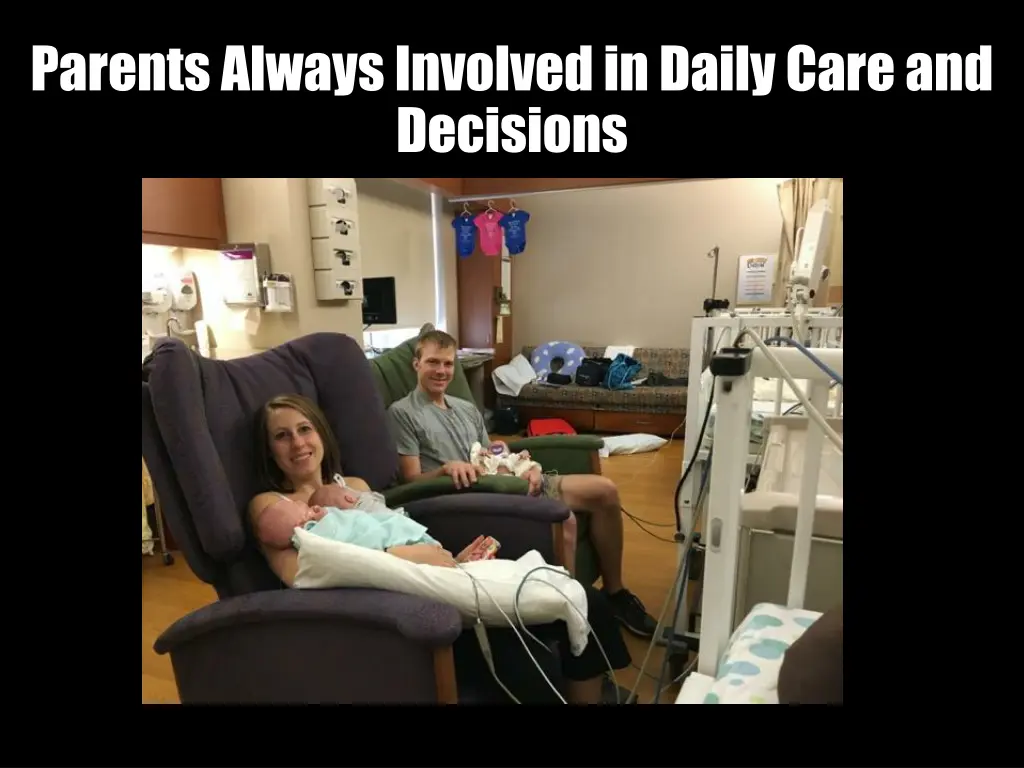 parents always involved in daily care