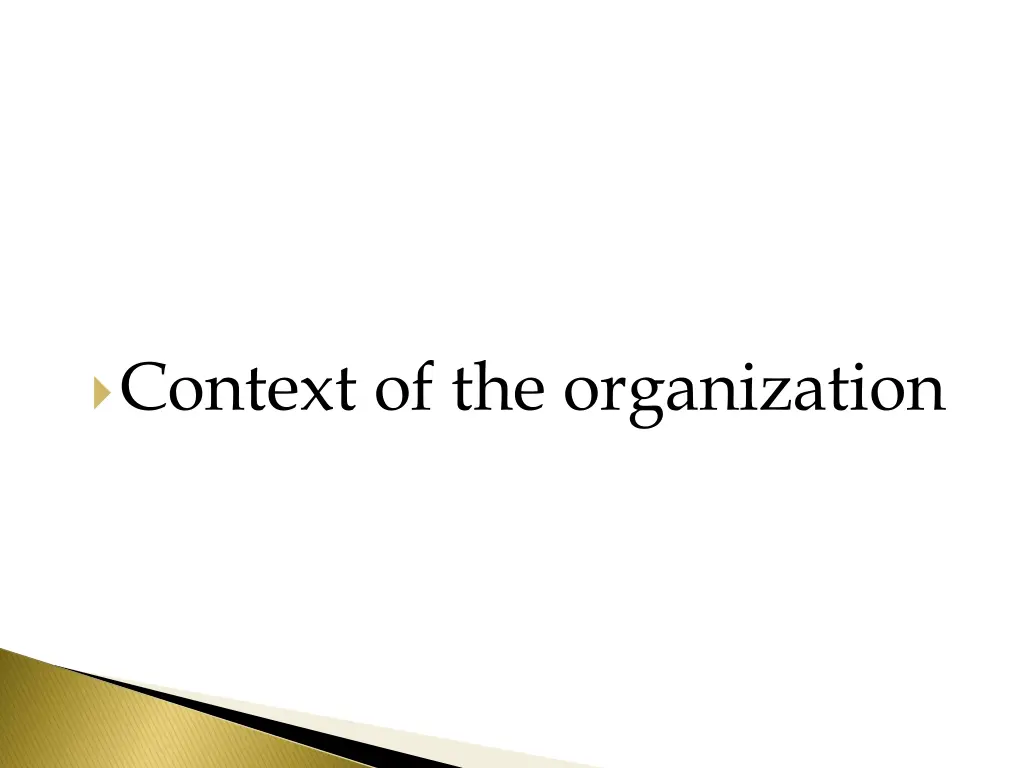 context of the organization