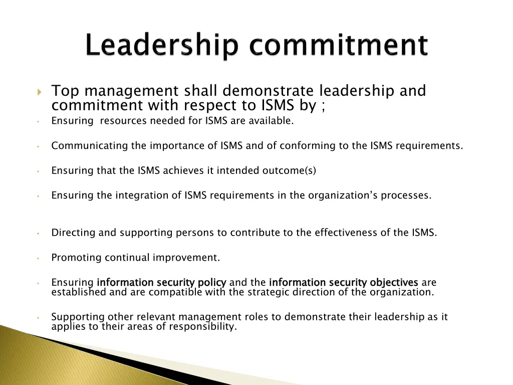 top management shall demonstrate leadership