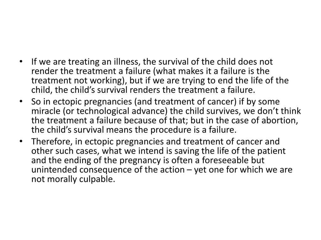 if we are treating an illness the survival