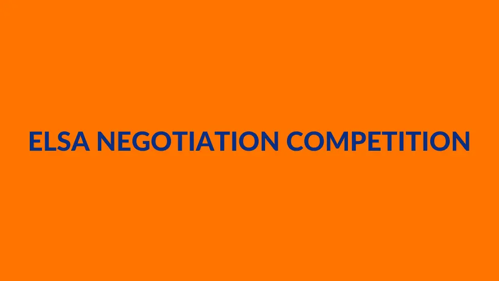 elsa negotiation competition