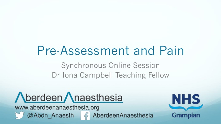 pre assessment and pain synchronous online