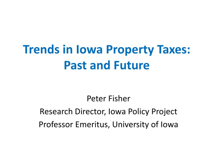 trends in iowa property taxes past and future