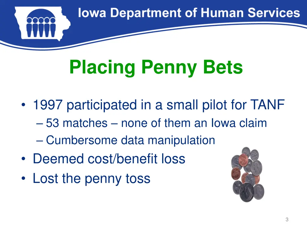 placing penny bets