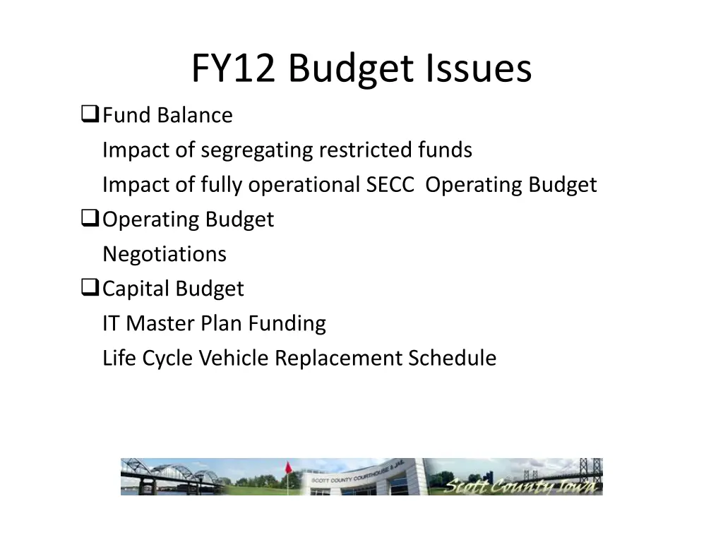 fy12 budget issues fund balance impact