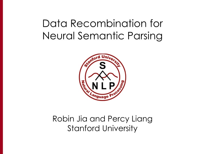 data recombination for neural semantic parsing