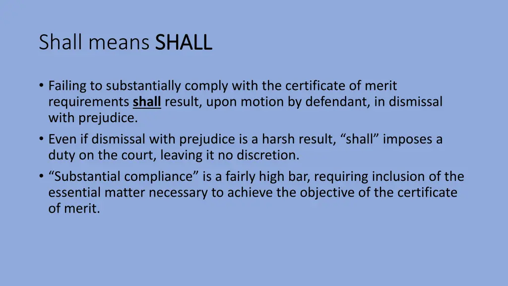 shall means shall