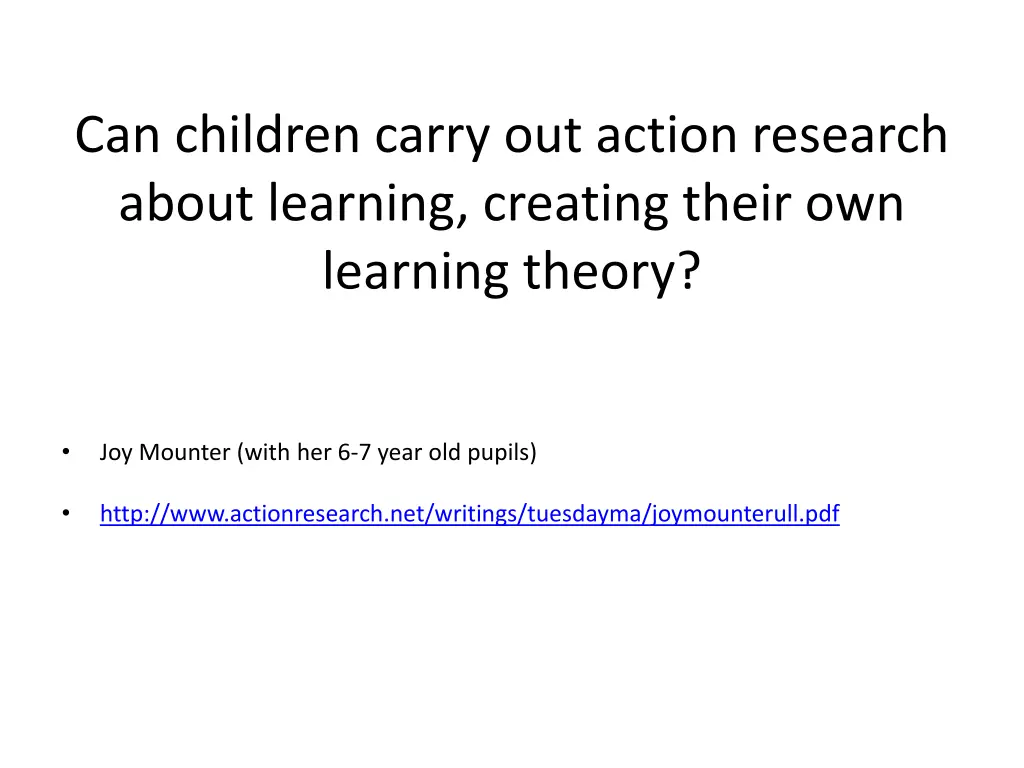 can children carry out action research about