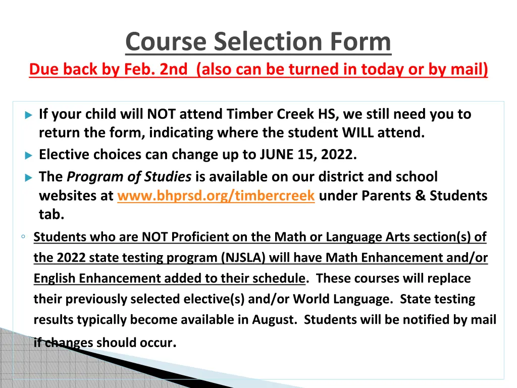 course selection form due back by feb 2nd also