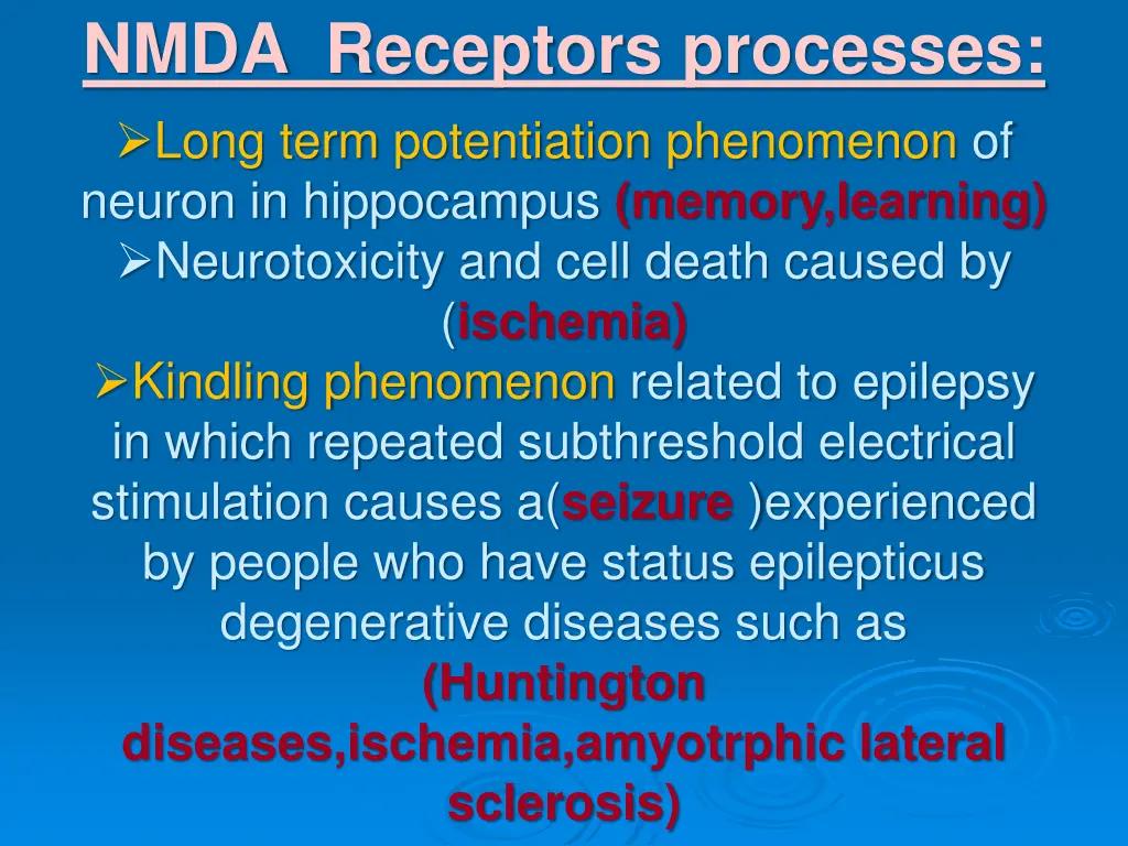 nmda receptors processes long term potentiation