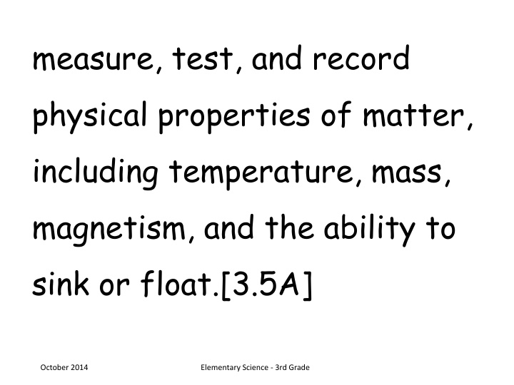 measure test and record physical properties