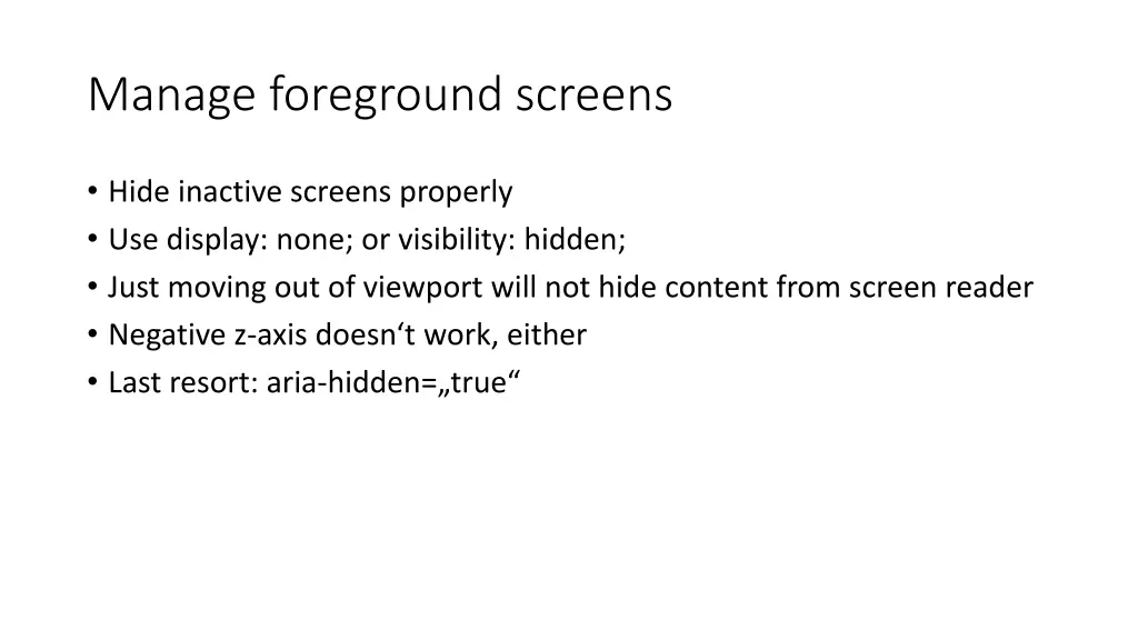 manage foreground screens