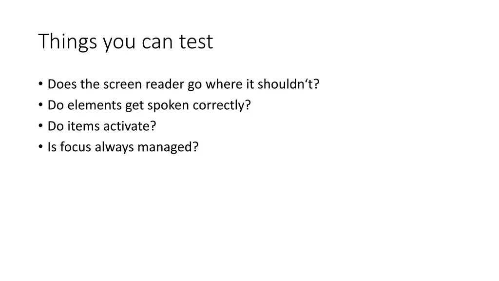 things you can test