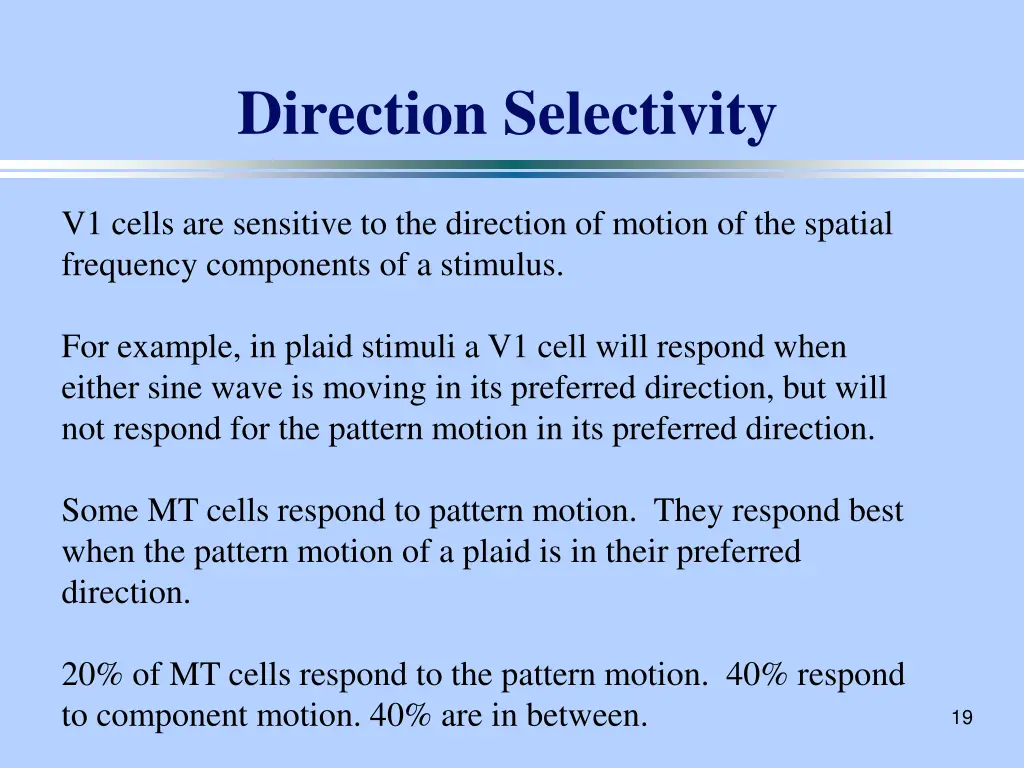 direction selectivity