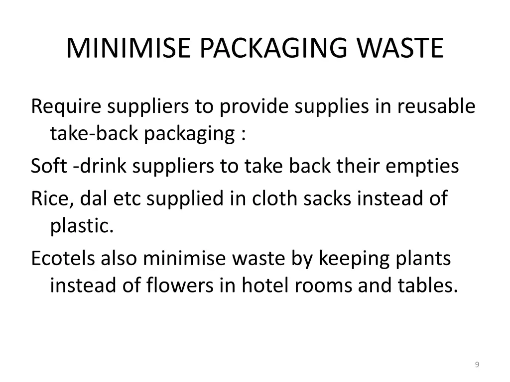 minimise packaging waste