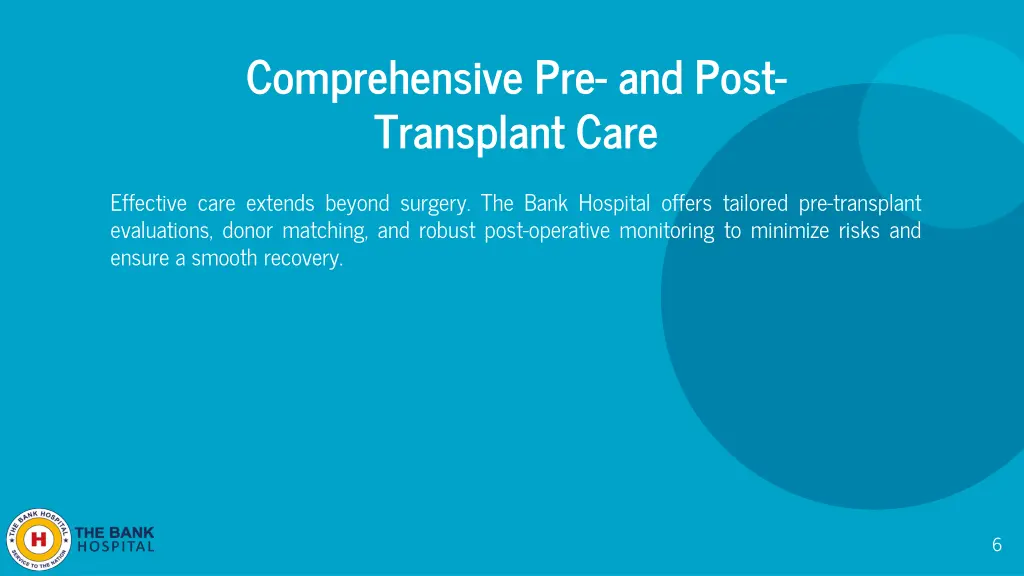 comprehensive pre and post transplant care