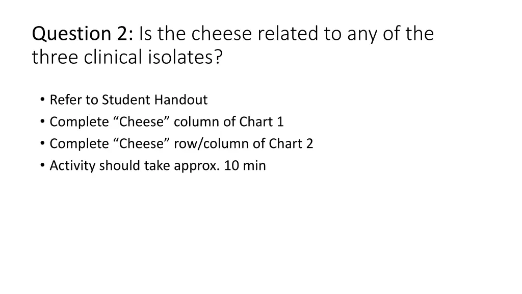 question 2 is the cheese related