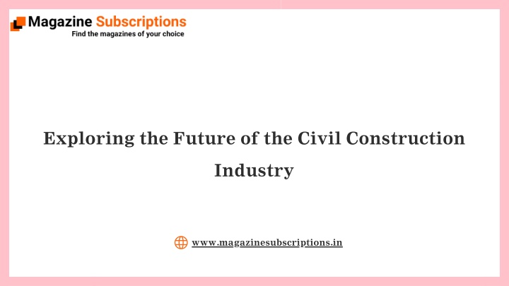 exploring the future of the civil construction