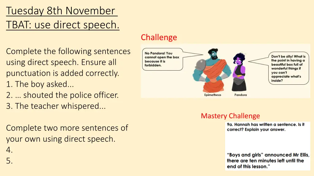 tuesday 8th november tbat use direct speech 8