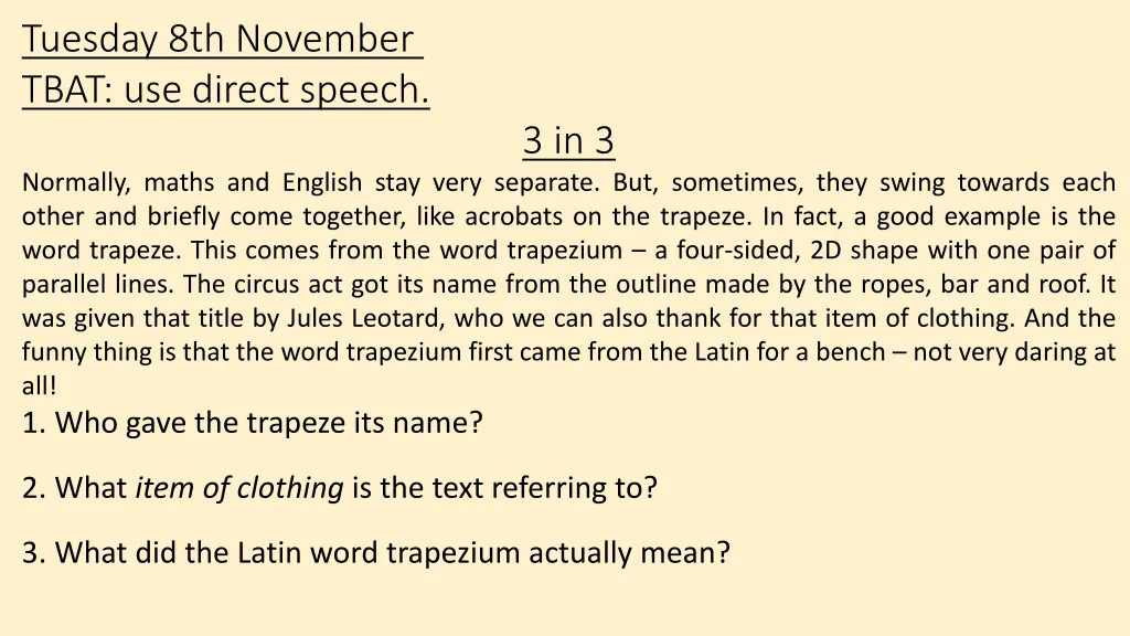 tuesday 8th november tbat use direct speech