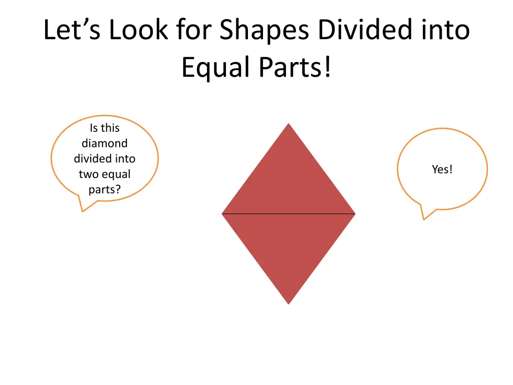 let s look for shapes divided into equal parts 3