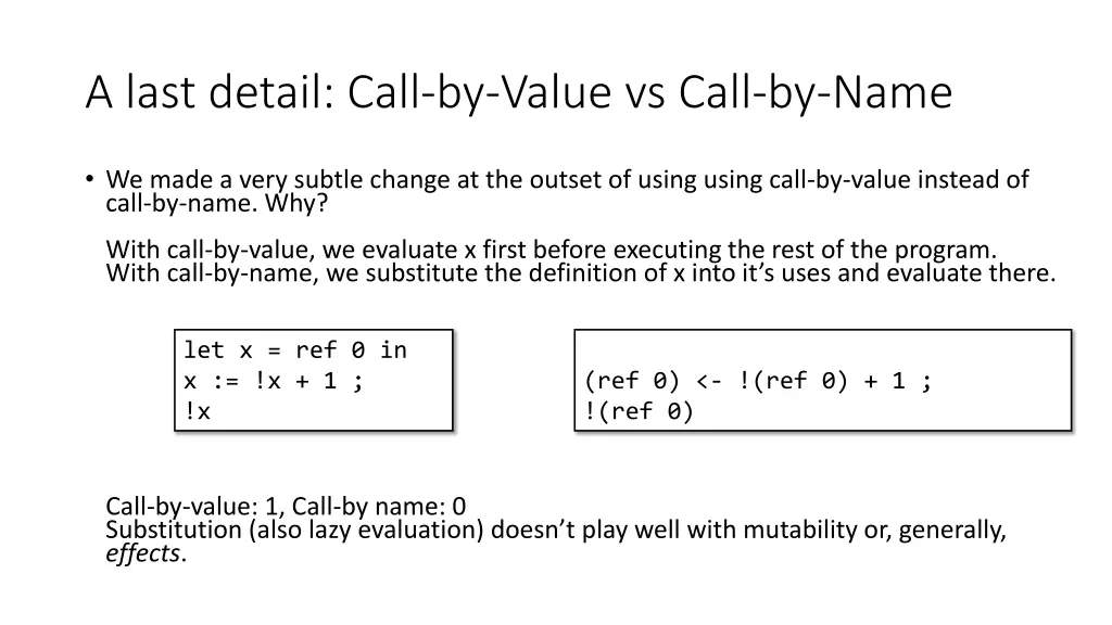 a last detail call by value vs call by name 1