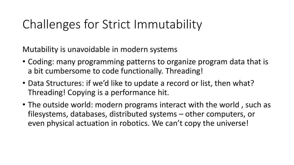 challenges for strict immutability 3