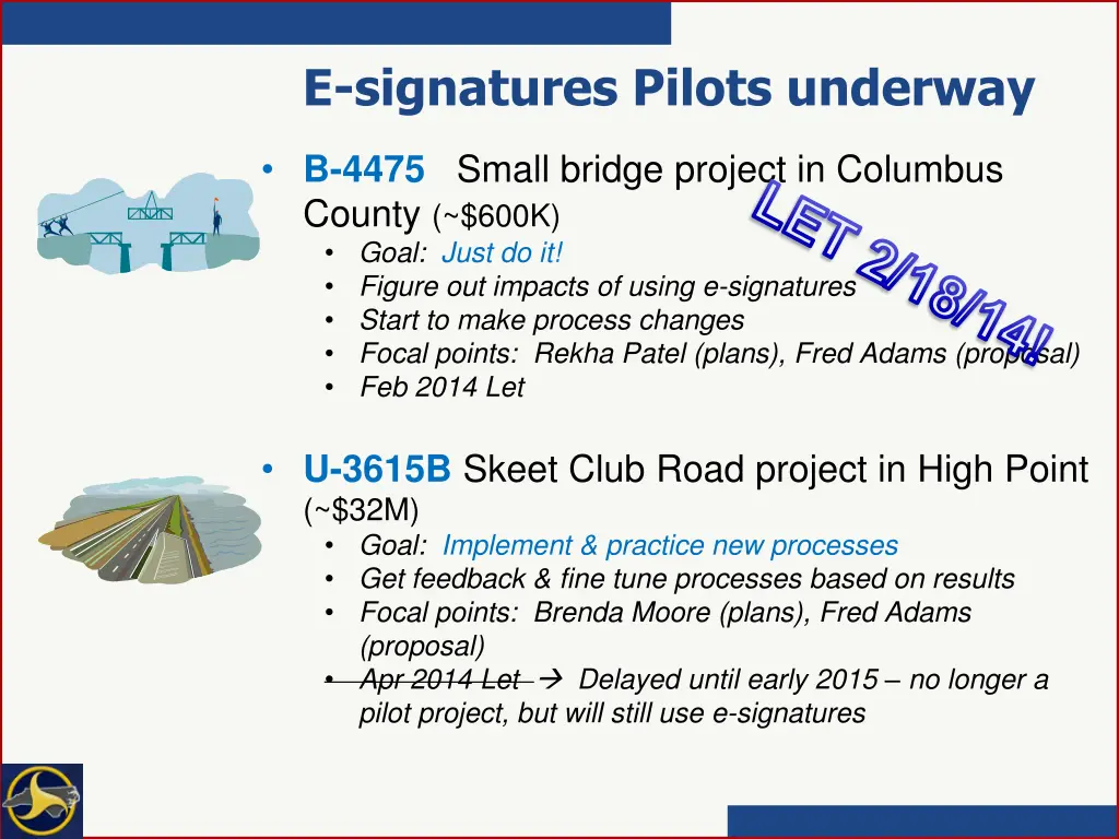 e signatures pilots underway