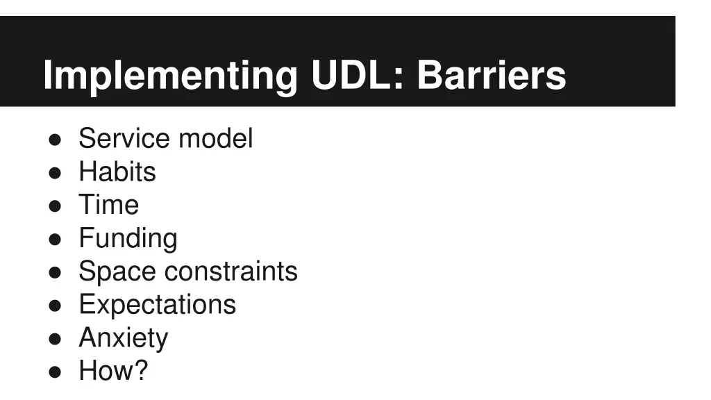 implementing udl barriers