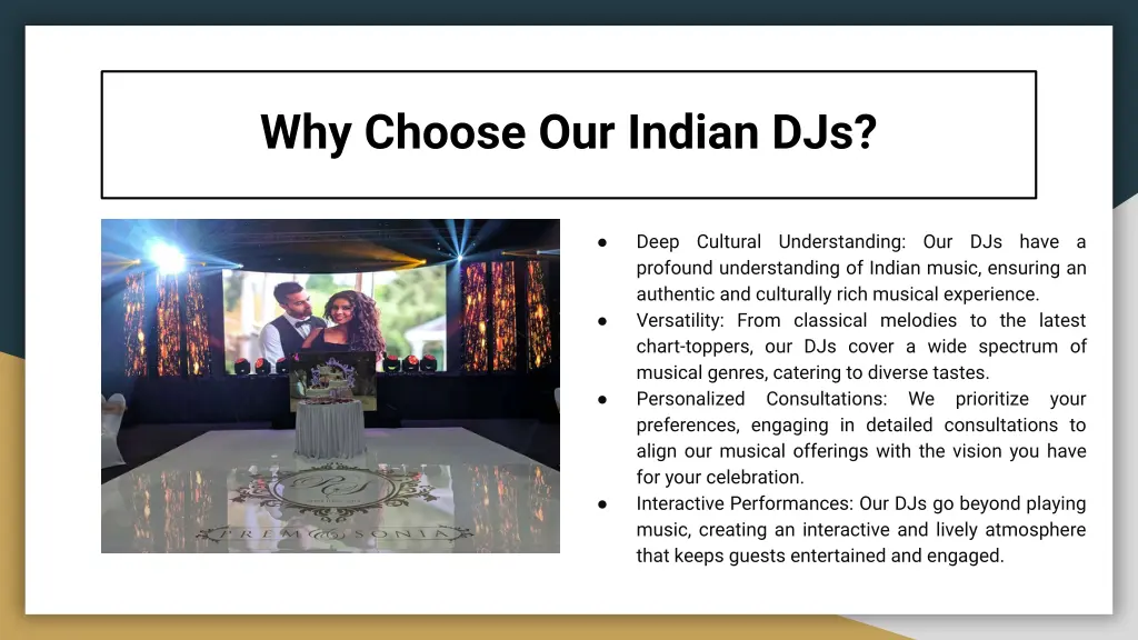 why choose our indian djs