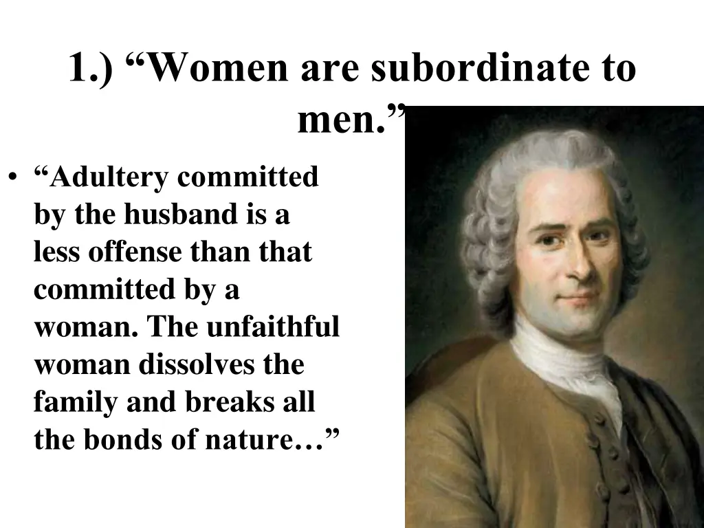 1 women are subordinate to men