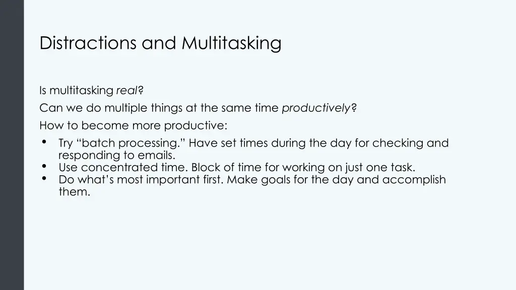 distractions and multitasking