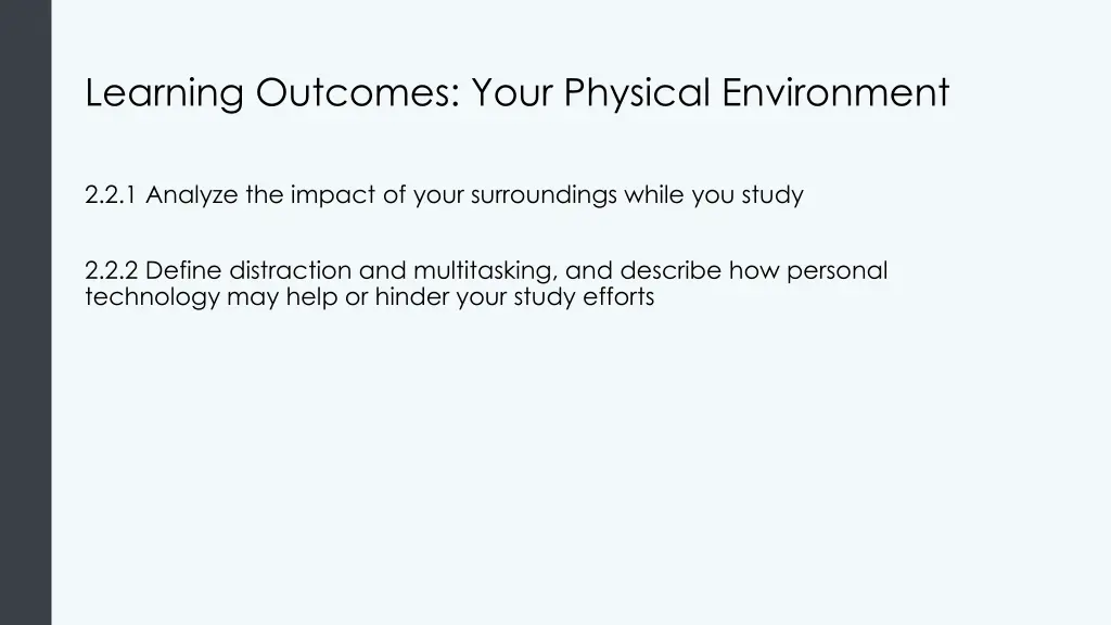 learning outcomes your physical environment