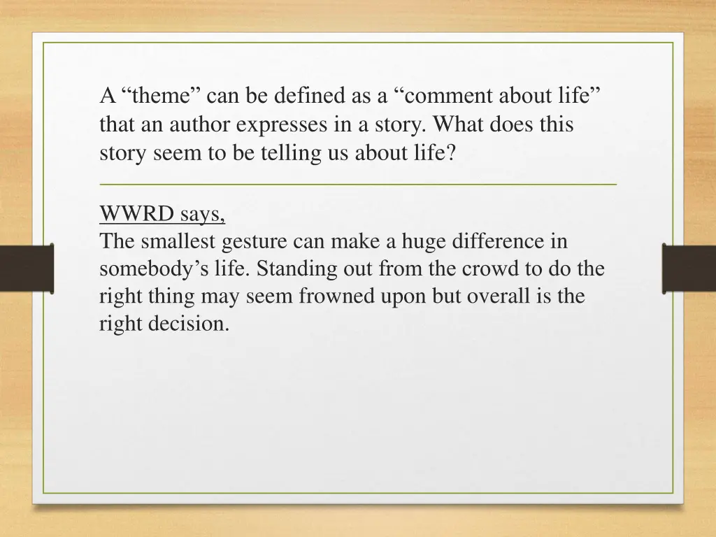 a theme can be defined as a comment about life 2