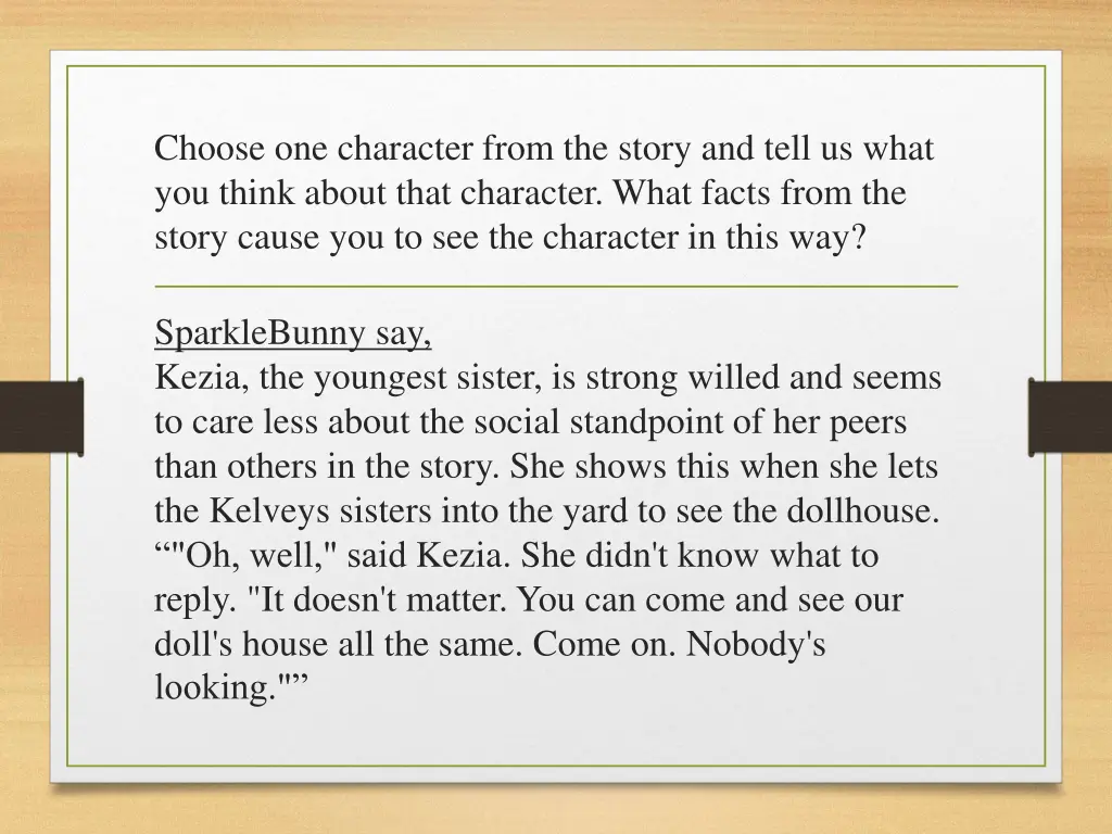 choose one character from the story and tell